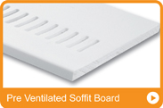 Pre Ventilated Soffit Board